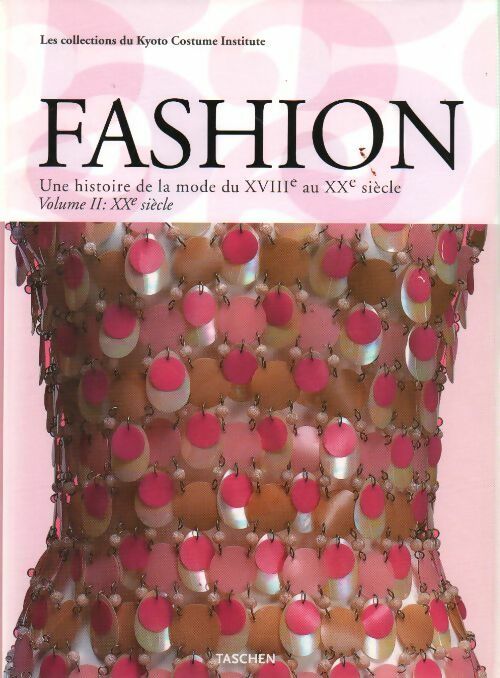 Fashion Tome II : XXe siècle - Collectif -  Fashion - Livre