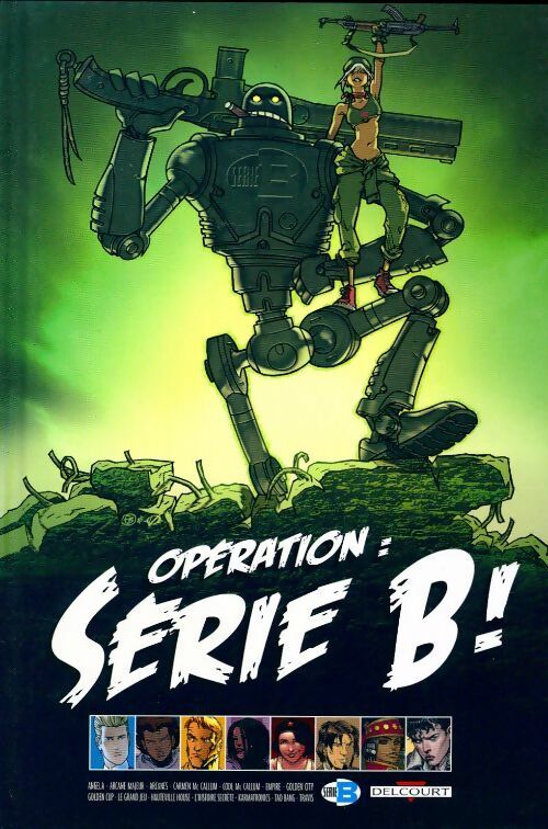 Opération : Série B ! - Collectif -  Delcourt BD - Livre