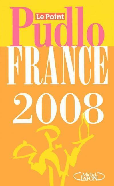 Le Pudlo France 2008 - Collectif -  Michel Lafon GF - Livre