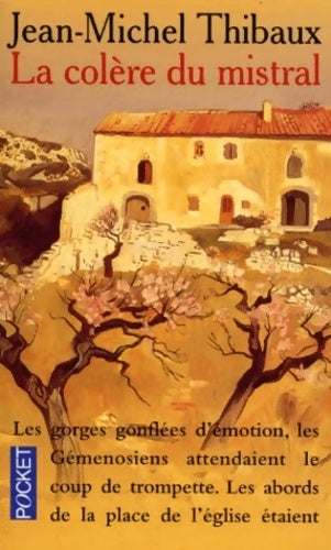 La colère du mistral - Jean-Michel Thibaux -  Pocket - Livre