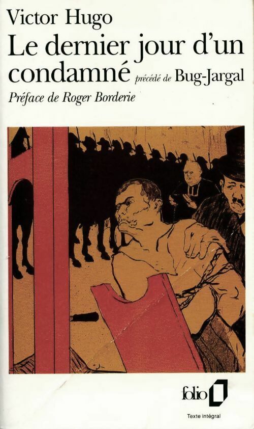 Le dernier jour d'un condamné / Bur-Jargal - Victor Hugo -  Folio - Livre