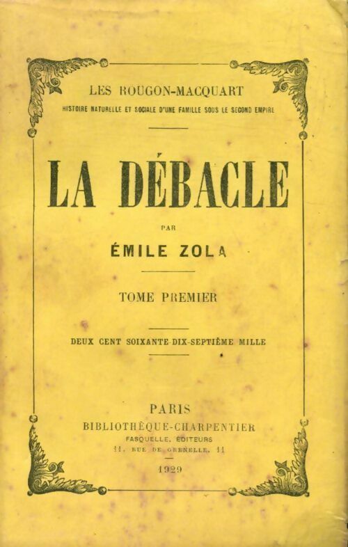 La débâcle Tome I - Emile Zola -  Bibliothèque charpentier - Livre