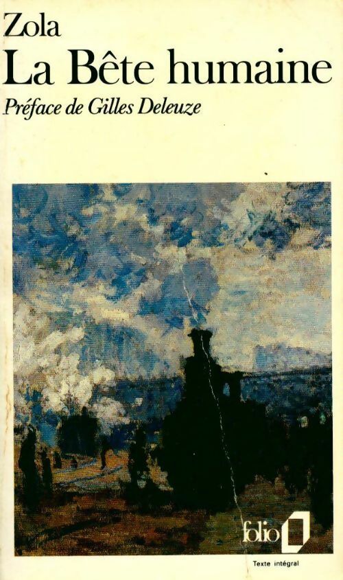 La bête humaine - Emile Zola -  Folio - Livre