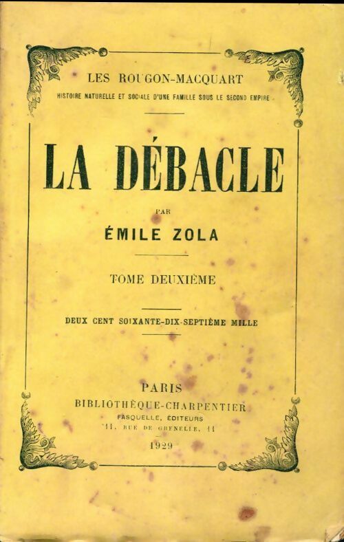 La débâcle Tome II - Emile Zola -  Bibliothèque charpentier - Livre