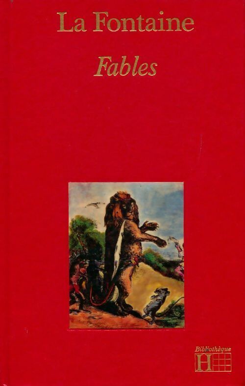 Fables - Jean De La Fontaine -  Bibliothèque Hachette - Livre