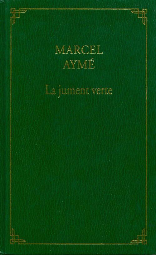 La jument verte - Marcel Aymé -  Le Grand Livre du Mois GF - Livre