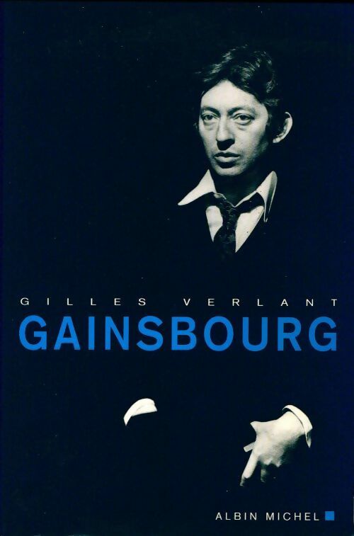Gainsbourg - Gilles Verlant -  Canal + GF - Livre