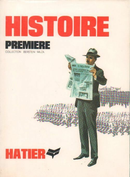 Histoire classe de première - Pierre Milza -  Berstein-Milza - Livre