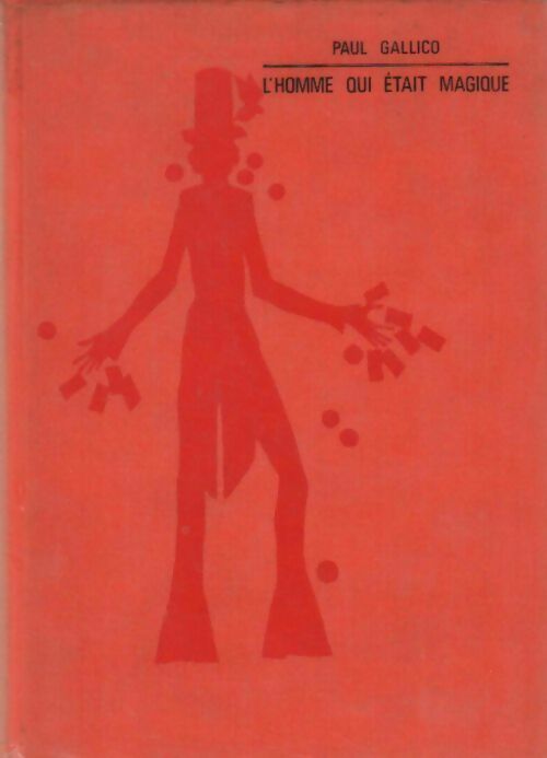 L'homme qui était magique - Paul Gallico -  Super 1000 - Livre