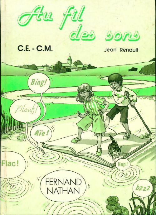 Au fil des sons CE-CM avec 120 exercices et 27 virelangues - Jean Renault -  Au fil des sons - Livre