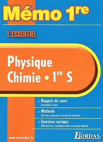 Physique Chimie 1ère S - Collectif -  Mémo - Livre