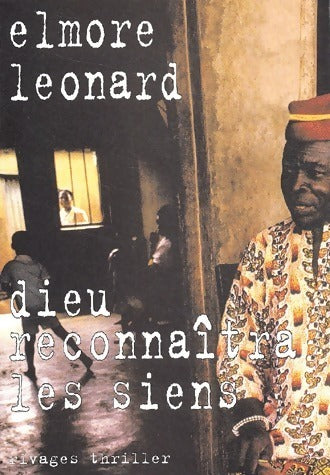 Dieu reconnaîtra les siens - Elmore Leonard -  Thriller - Livre