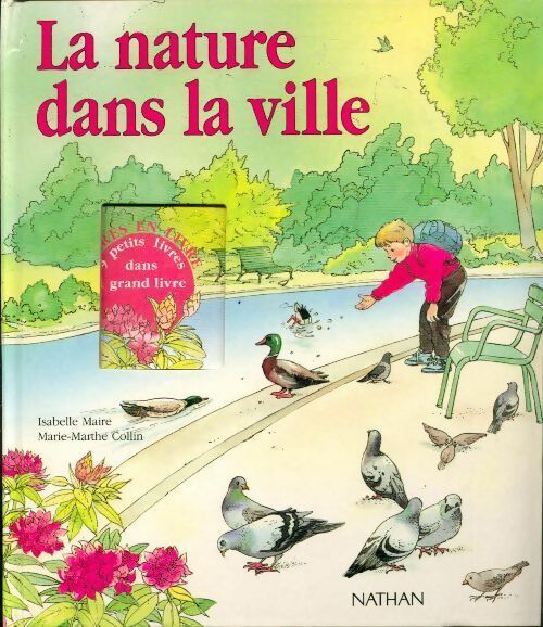 La nature dans la ville - Marie-Marthe Collin -  Livres en livre - Livre
