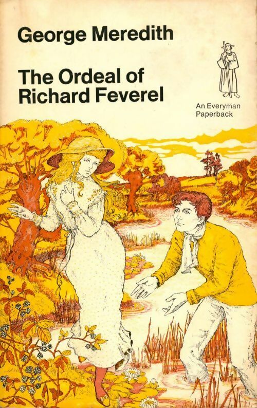 The ordeal of Richard Feverel - George Meredith -  Dent - Livre