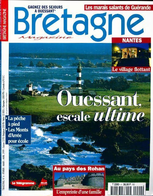 Bretagne magazine n°4 : Ouessant, escale ultime - Collectif -  Bretagne magazine - Livre