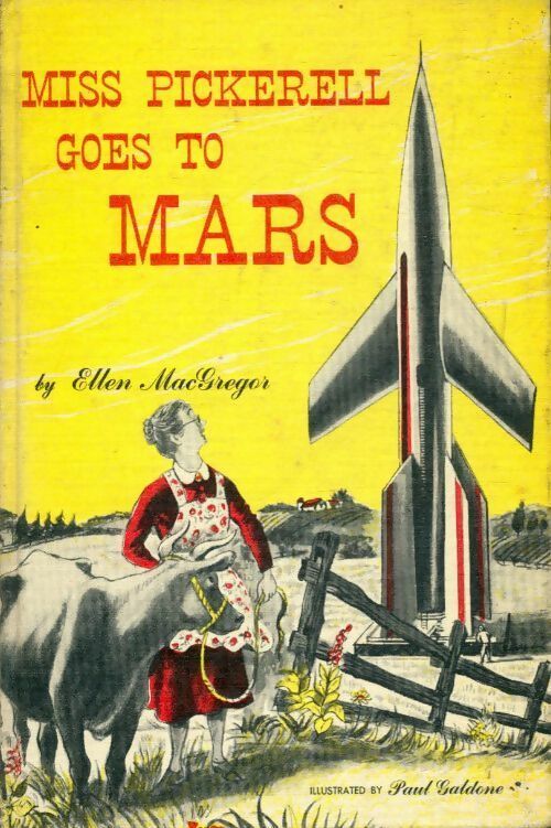 Miss Pickerell goes to mars - Ellen MacGregor -  Whittlesey house - Livre