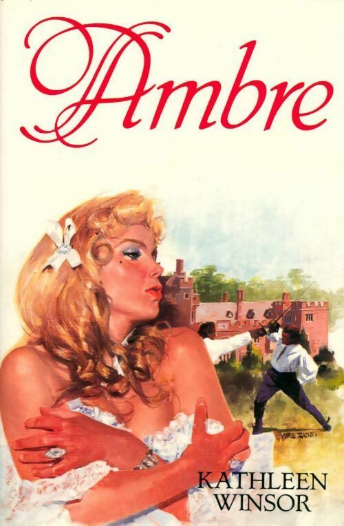 Ambre - Kathleen Winsor -  France Loisirs GF - Livre