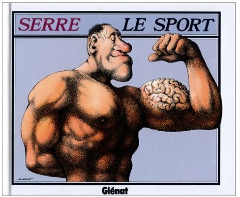 Le sport - Serre -  Serre - Livre