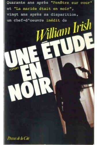 Une étude en noir - William Irish -  Presses de la Cité GF - Livre
