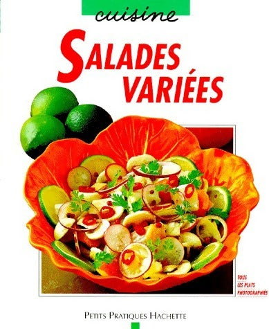 Salades variées - Veronika Müller -  Petits pratiques cuisine - Livre