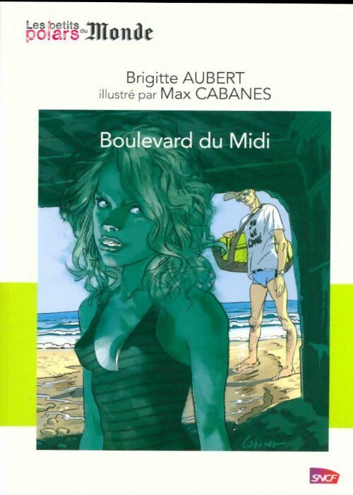Boulevard du midi - Brigitte Aubert -  Les petits polars - Livre