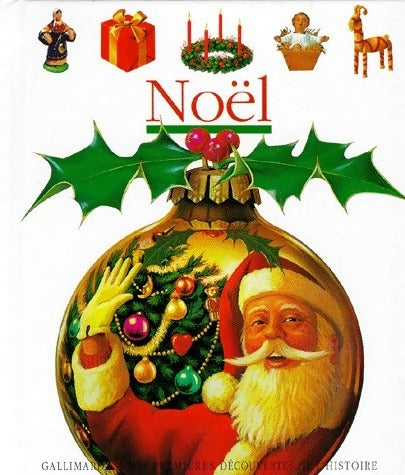 Noël - Pierre-Marie Valat -  Mes premières découvertes - Livre
