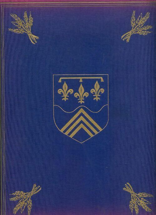 Images d'Eure et Loire - Collectif -  Revue géographique et industrielle de France - Livre