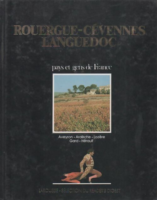Rouergue - Cévennes - Langedoc - Collectif -  Pays et gens de France - Livre