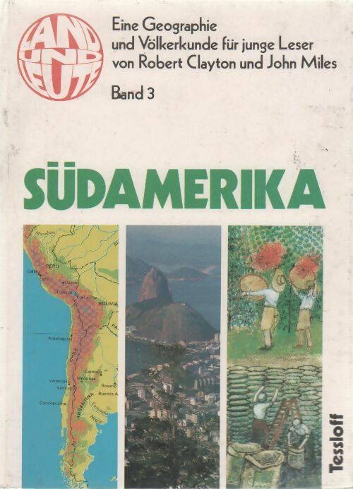 Südamerika - Robert Clayton -  Land und leute - Livre