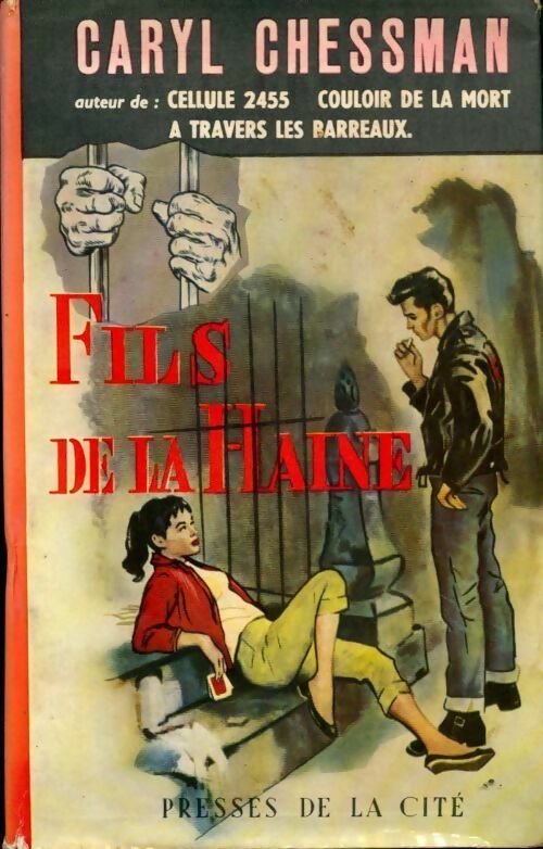 Fils de la haine - Caryl Chessman -  Presses de la Cité GF - Livre
