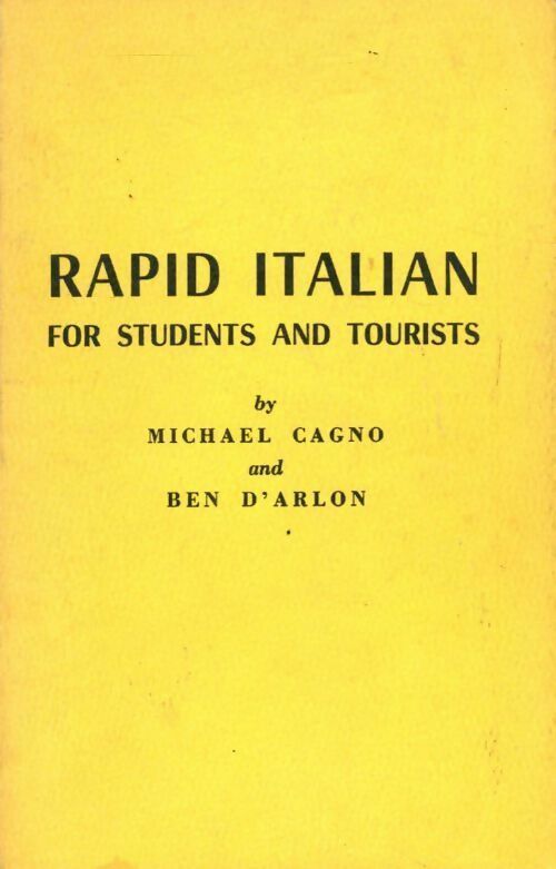 Rapid italian for students and tourists - Michael Gagno ; Ben D'Arlon -  Inconnu GF - Livre