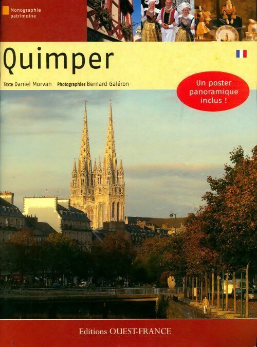 Quimper - Daniel Morvan -  Monographie patrimoine - Livre