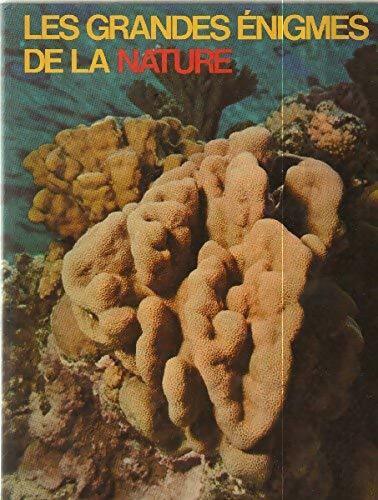 Les grandes énigmes de la nature Tome II : La mer et le ciel - Werner Jaeger -  Famot GF - Livre