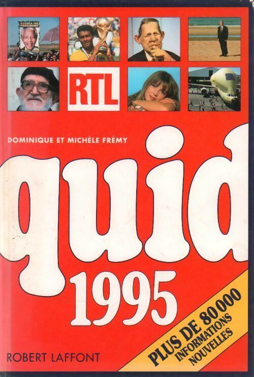 Quid 1995 - Dominique Frémy -  Quid - Livre