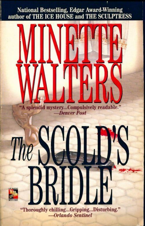 The scold's bridle - Minette Walters -  St Martin Griffin - Livre