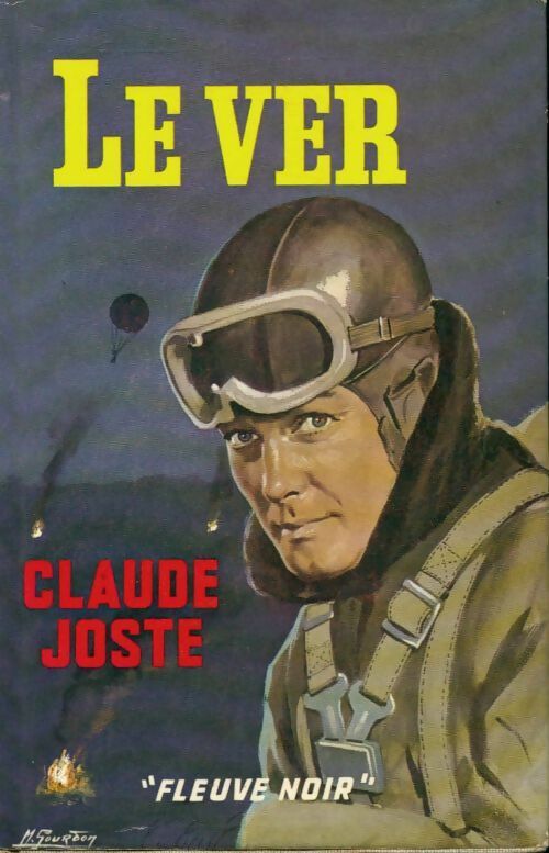 Le ver - Claude Joste -  Fleuve Noir GF - Livre