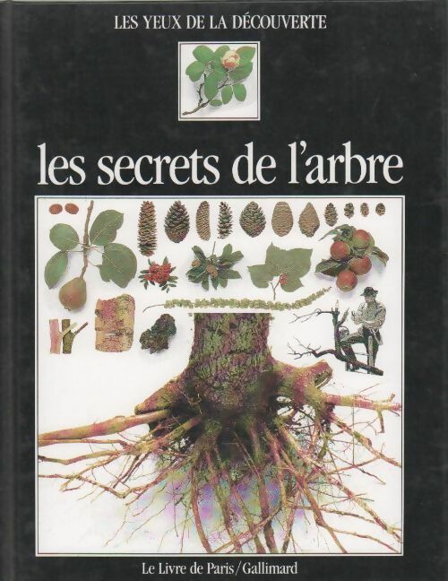 Les secrets de l'arbre - David Burnie -  Les yeux de la découverte - Livre