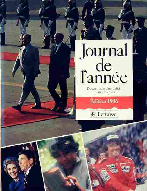 Le journal de l'année 1986 - Collectif -  Larousse GF - Livre