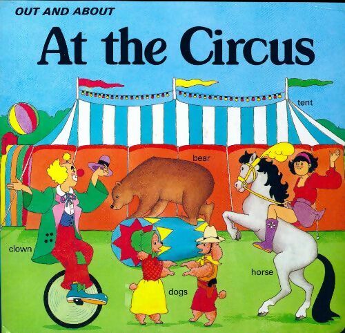 At the circus - Alistair MacLean -  Out and about - Livre