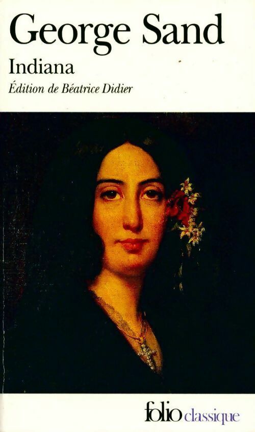 Indiana - George Sand -  Folio - Livre