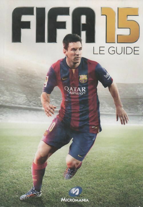 Fifa 15 - Collectif -  Micromania GF - Livre