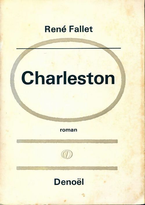 Charleston - René Fallet -  Denoel GF - Livre