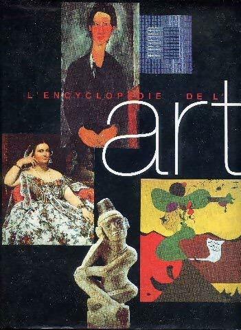 L'encyclopédie de l'art - Collectif -  France Loisirs GF - Livre