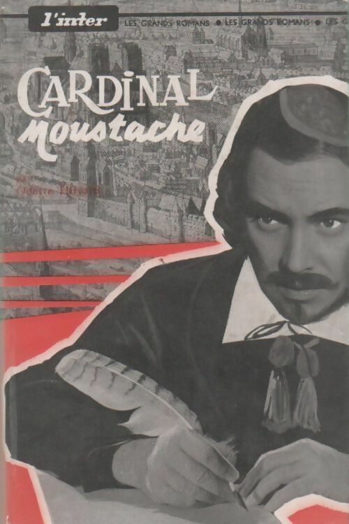 Cardinal moustache - Odette Huyard -  Seghers GF - Livre