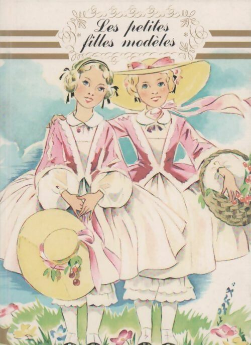 Les petites filles modèles - Comtesse De Ségur -  Notre Livre Club pour la jeunesse - Livre