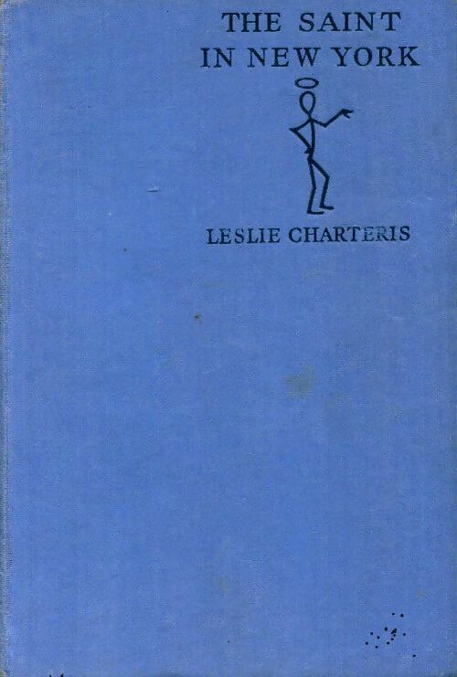 The saint in New York - Leslie Charteris -  Hodder & Stoughton - Livre