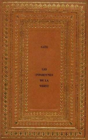Les infortunes de la vertu - D.A.F. Marquis De Sade -  Club Géant - Livre