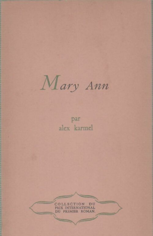 Mary Ann - Alex Karmel -  Prix international du premier roman - Livre