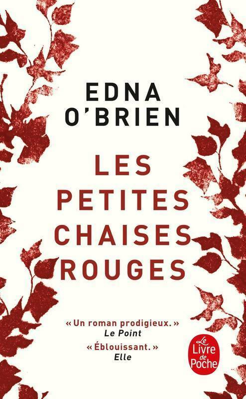 Les petites chaises rouges - Edna O'Brien -  Le Livre de Poche - Livre