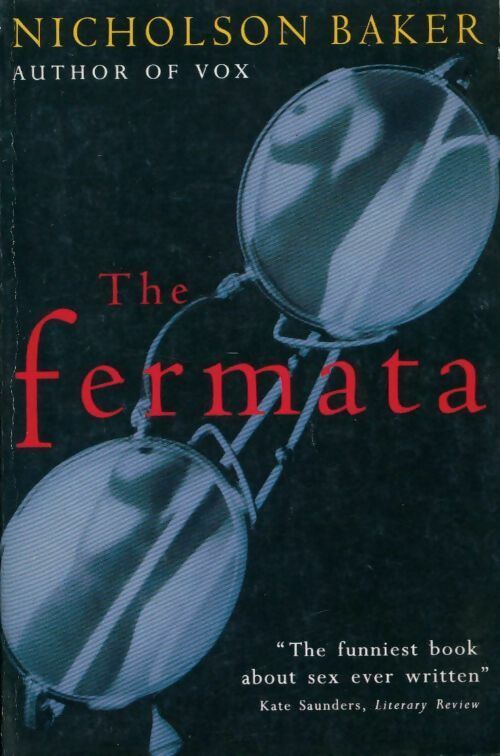 The fermata - Nicholson Baker -  Vintage books - Livre